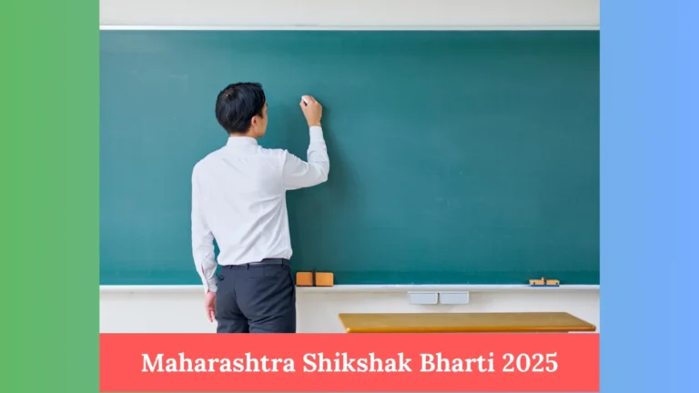 Maharashtra Shikshak Bharti 2025